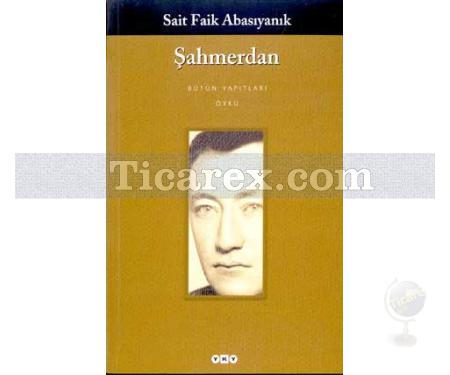 Şahmerdan | Sait Faik Abasıyanık - Resim 1