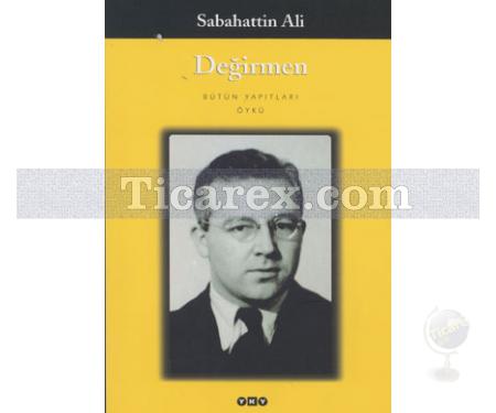 Değirmen | Sabahattin Ali - Resim 1