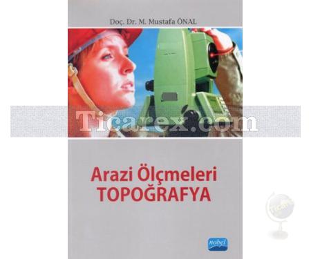 Arazi Ölçmeleri - Topoğrafya | Mustafa Önal - Resim 1
