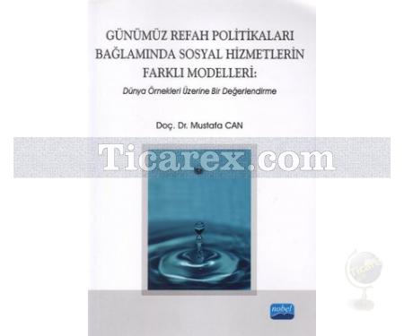 Günümüz Refah Politikaları Bağlamında Sosyal Hizmetlerin Farklı Modelleri | Mustafa Can - Resim 1