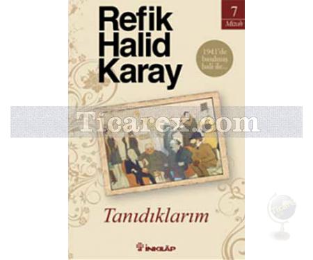 Tanıdıklarım | Refik Halid Karay - Resim 1