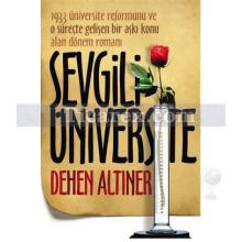 Sevgili Üniversite | Dehen Altıner