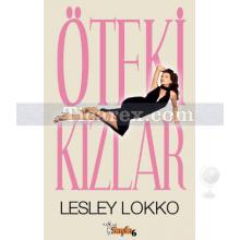 Öteki Kızlar | Lesley Lokko