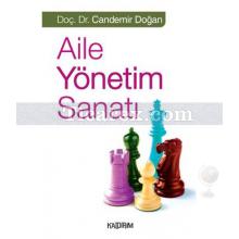 Aile Yönetim Sanatı | Candemir Doğan