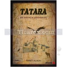 Tatara | İsmet Alaca
