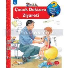 Çocuk Doktoru Ziyareti | Neden, Niçin, Nasıl? | Doris Rübel