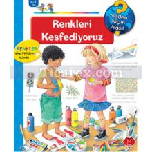 Renkleri Keşfediyoruz | Neden, Niçin, Nasıl? | Doris Rübel