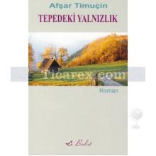 tepedeki_yalnizlik