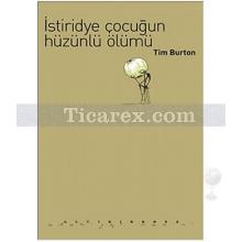 İstiridye Çocuğun Hüzünlü Ölümü | Tim Burton