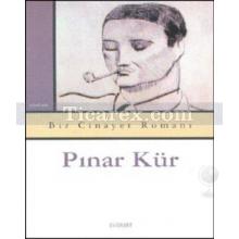 Bir Cinayet Romanı | Pınar Kür