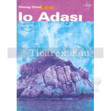 Io Adası | Chong Chun Lee