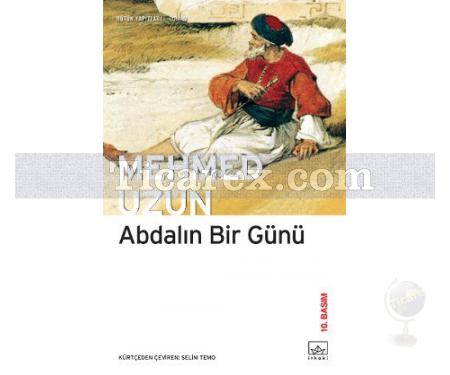 Abdalın Bir Günü | Bütün Yapıtları | Mehmed Uzun - Resim 1