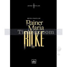 Rainer Maria Rilke | Rainer Maria Rilke