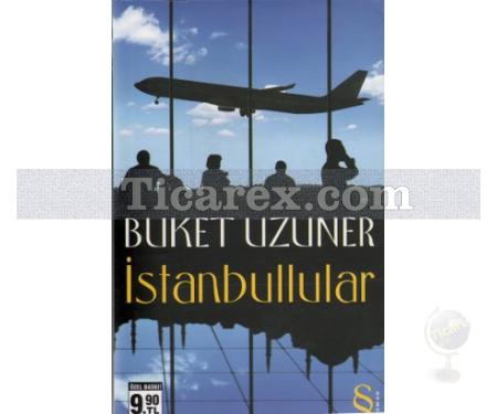İstanbullular | Buket Uzuner - Resim 1