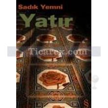 Yatır | Sadık Yemni