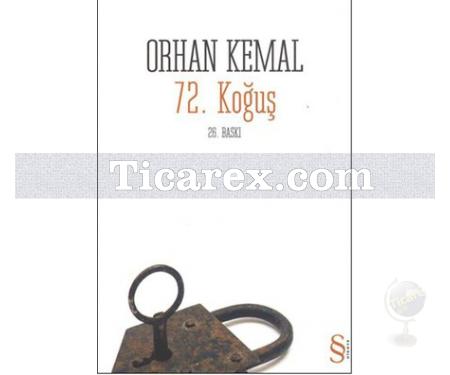 72. Koğuş | Orhan Kemal - Resim 1