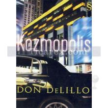 Kozmopolis | Don DeLillo