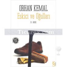 Eskici ve Oğulları | Orhan Kemal
