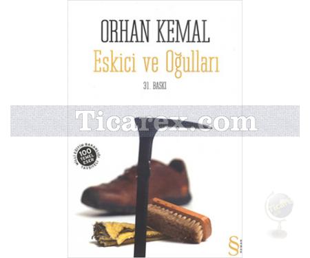 Eskici ve Oğulları | Orhan Kemal - Resim 1