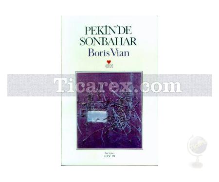 Pekin'de Sonbahar | Boris Vian - Resim 1