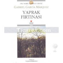 Yaprak Fırtınası | Gabriel Garcia Marquez