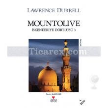 Mountolive | İskenderiye Dörtlüsü 3 | Lawrence Durrell