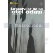 Sıraselviler'de Bir Otel Odası | Anar Rızayev