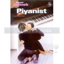 Piyanist | Elfriede Jelinek