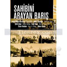 Sahibini Arayan Barış | Masis Kürkçügil