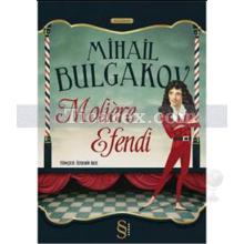 Moliere Efendi | Mihail Bulgakov