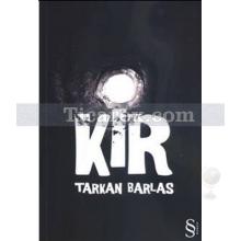 Kir | Tarkan Barlas