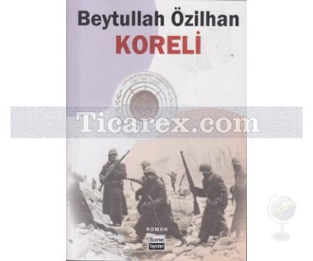 Koreli | Beytullah Özilhan - Resim 1