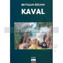 Kaval | Beytullah Özilhan