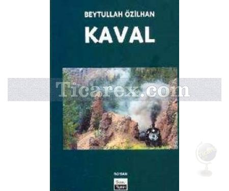 Kaval | Beytullah Özilhan - Resim 1