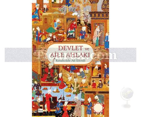 Devlet ve Aile Ahlakı | Kınalızade Ali Efendi - Resim 1