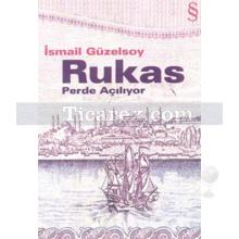 Rukas | İsmail Güzelsoy