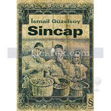 Sincap | İsmail Güzelsoy