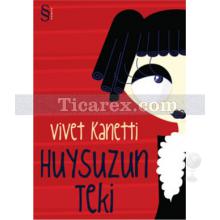 Huysuzun Teki | Vivet Kanetti (E. Emine)