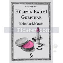 Kokotlar Mektebi | Hüseyin Rahmi Gürpınar