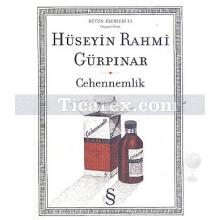 Cehennemlik | Hüseyin Rahmi Gürpınar