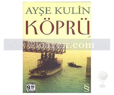 Köprü | (Cep Boy) | Ayşe Kulin - Resim 1