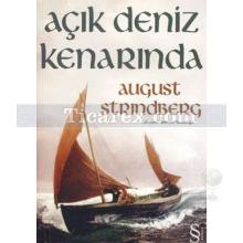Açık Deniz Kenarında | August Strindberg