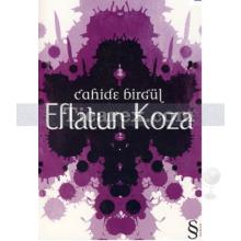 Eflatun Koza | Cahide Birgül