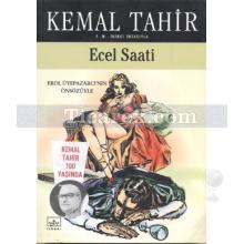 Ecel Saati | Mayk Hammer | Kemal Tahir