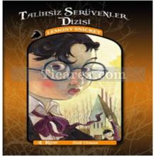 Bitik Orman | Talihsiz Serüvenler Dizisi 4 | Lemony Snicket