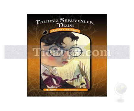 Bitik Orman | Talihsiz Serüvenler Dizisi 4 | Lemony Snicket - Resim 1