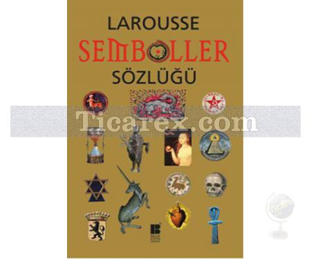 Larousse Semboller Sözlüğü | Nanon Gardin, Robert Olorenshaw - Resim 1