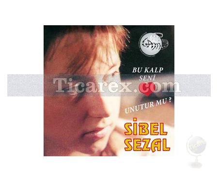 Sibel Sezal - Bu Kalp Seni Unutur Mu? - Gam Production - Resim 1