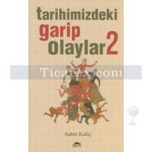 tarihimizdeki_garip_olaylar_2