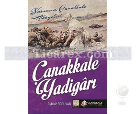 Çanakkale Yadigari | Aybike Erguvan - Resim 1